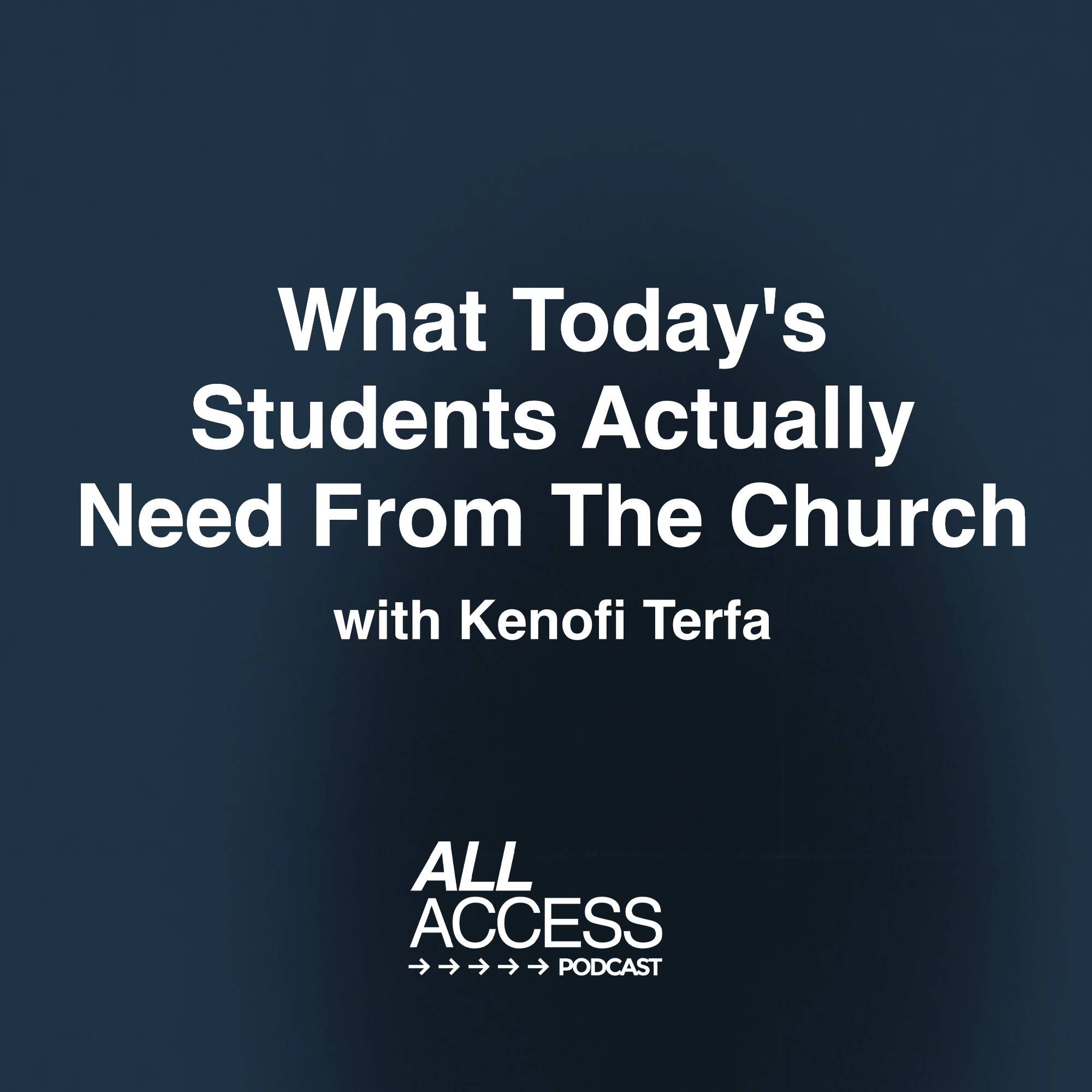 EP 84 - What Today's Students Actually Need From The Church episode artwork