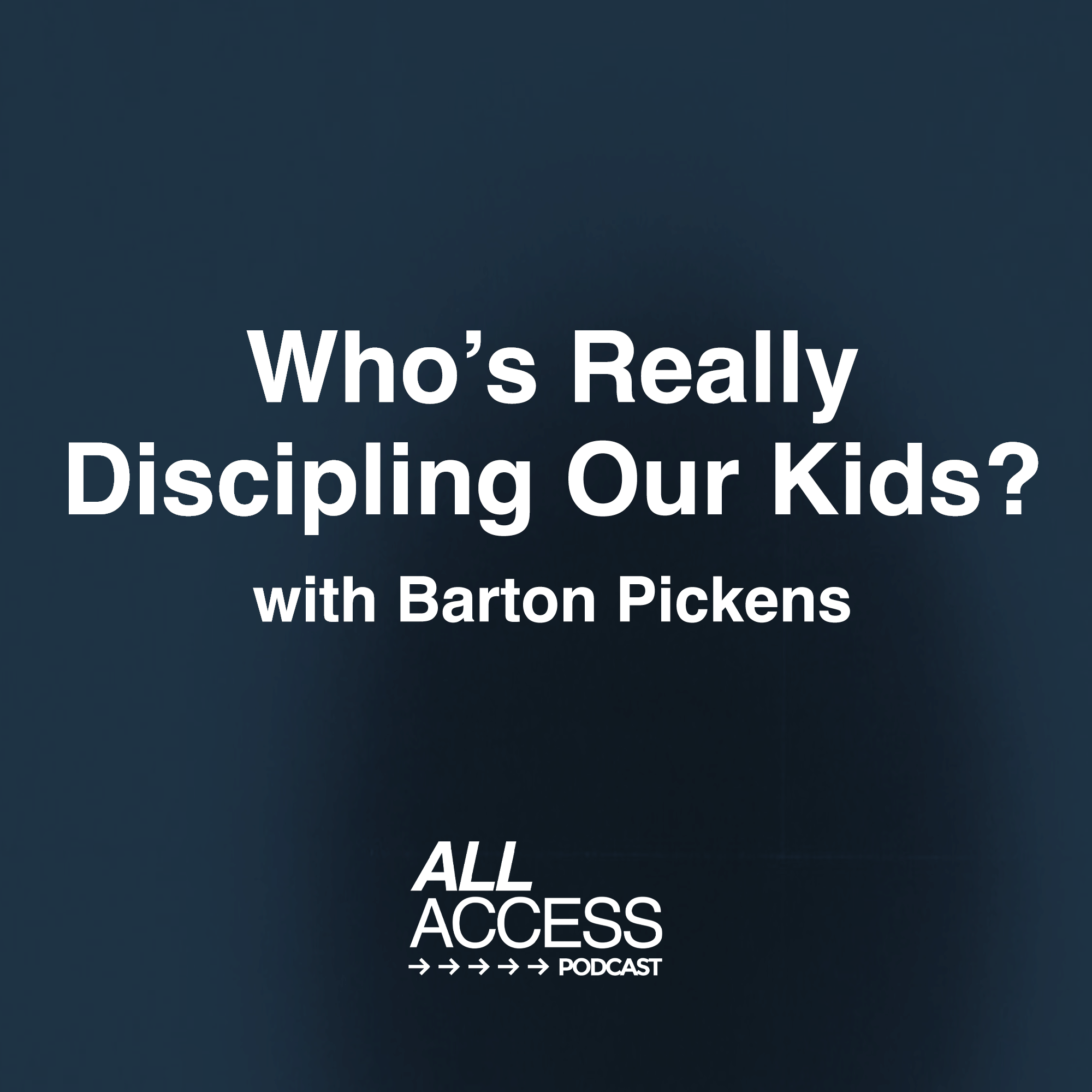 EP 86 - Who's Really Discipling Our Kids? episode artwork